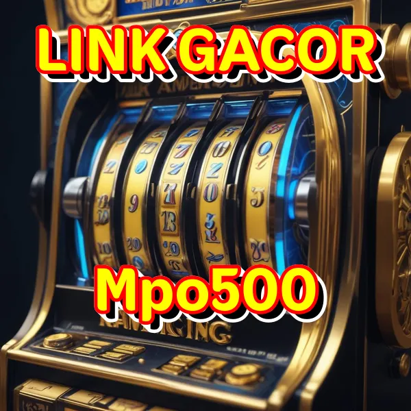 Mpo500 : Link Alternatif Unduhan Cepat Link Daftar